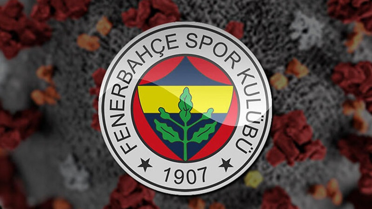 Fenerbahçe'de bir futbolcu ve bir çalışanda koronavirüs çıktı