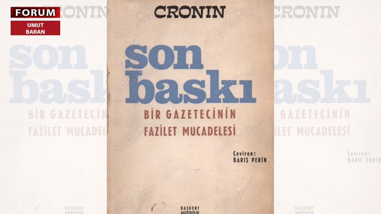 'Son Baskı - Bir Gazetecinin Fazilet Mücadelesi'