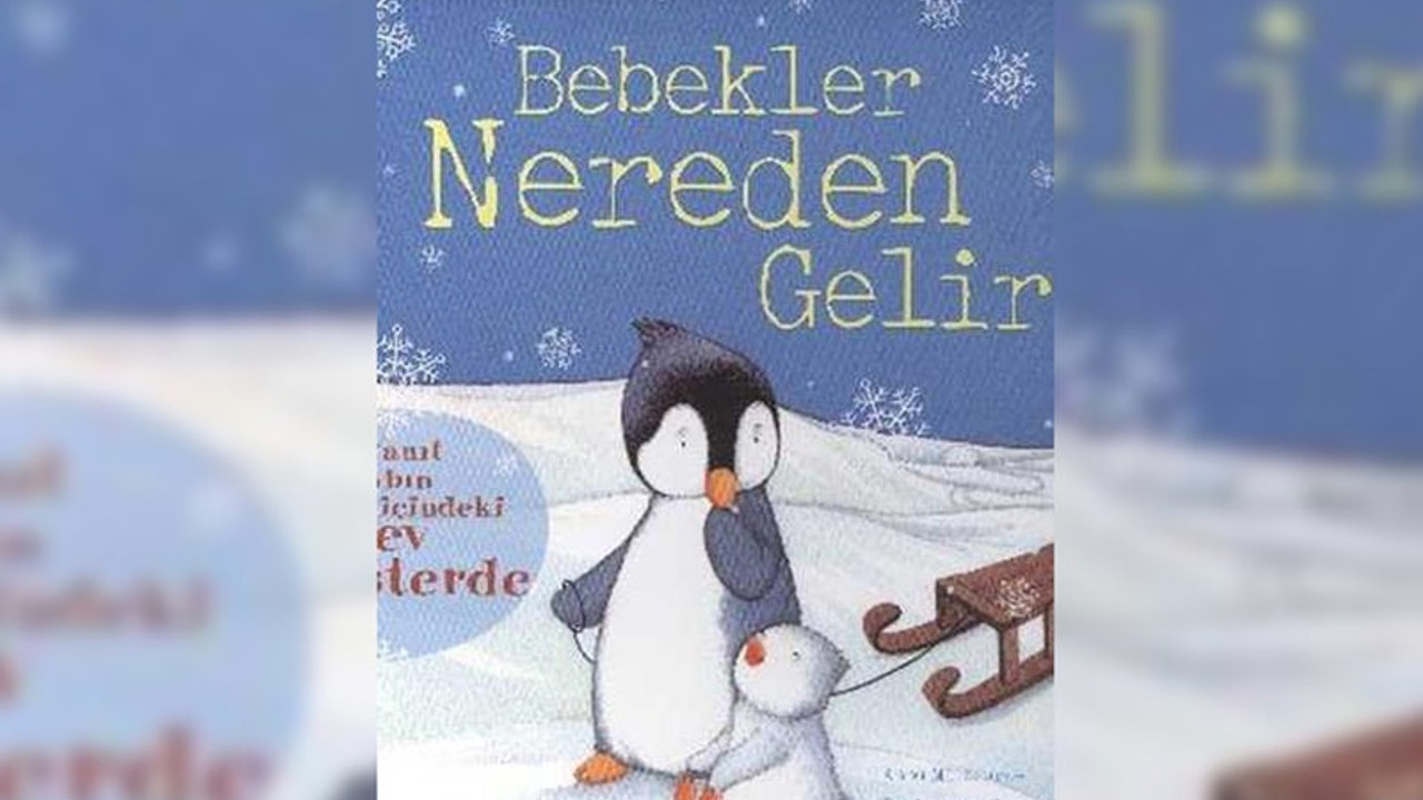 TÜBİTAK'ın 'Bebekler Nereden Gelir' kitabı 'muzır' bulundu: Poşette satılacak