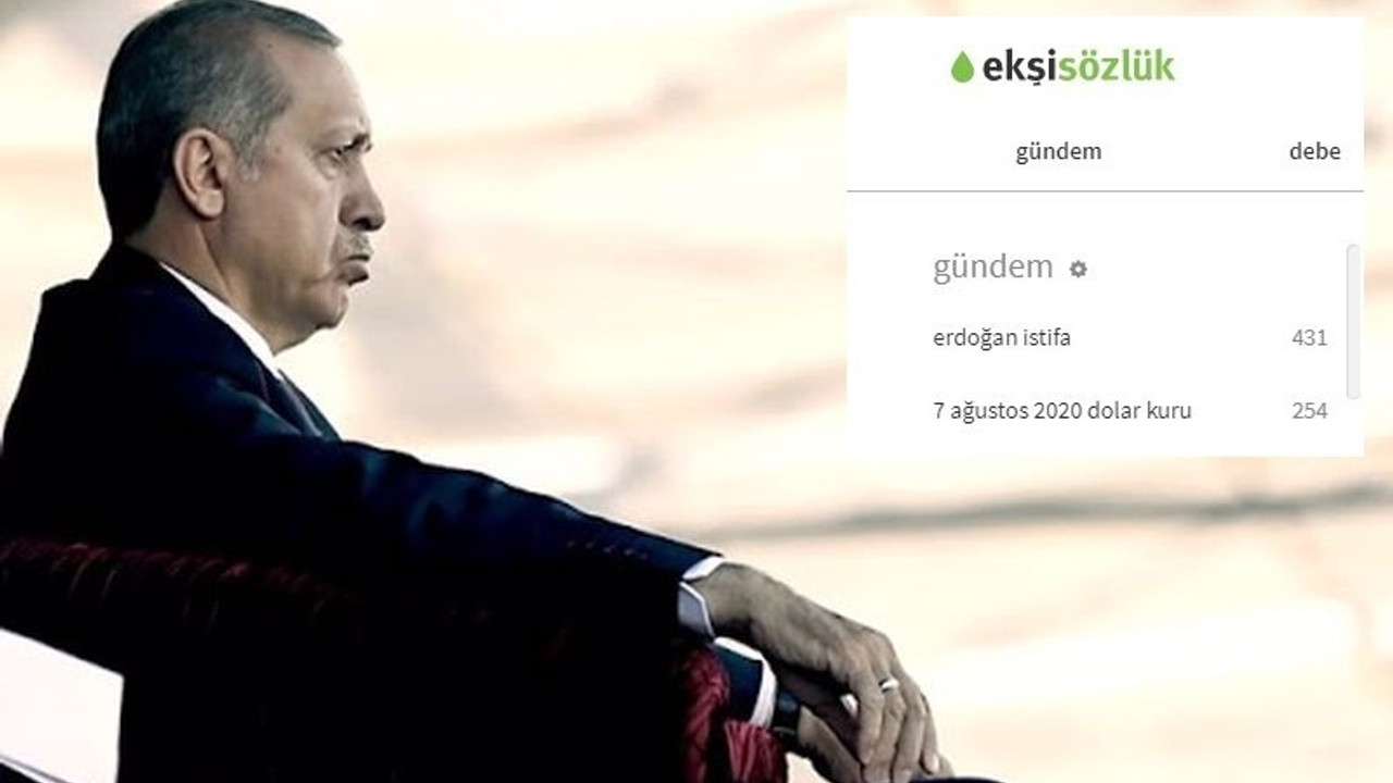 Ekşi Sözlük’te 1. gündem maddesi: Erdoğan İstifa