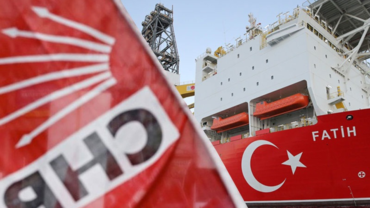 CHP'den doğalgaz açıklaması: Bir an önce ülkenin yararına kullanılmalı