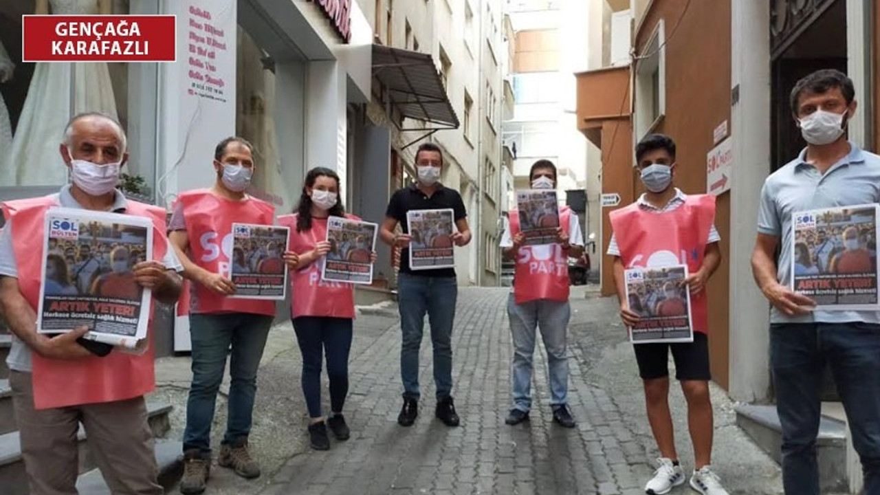 Sol Parti'den 'parasız sağlık hizmeti' çağrısı