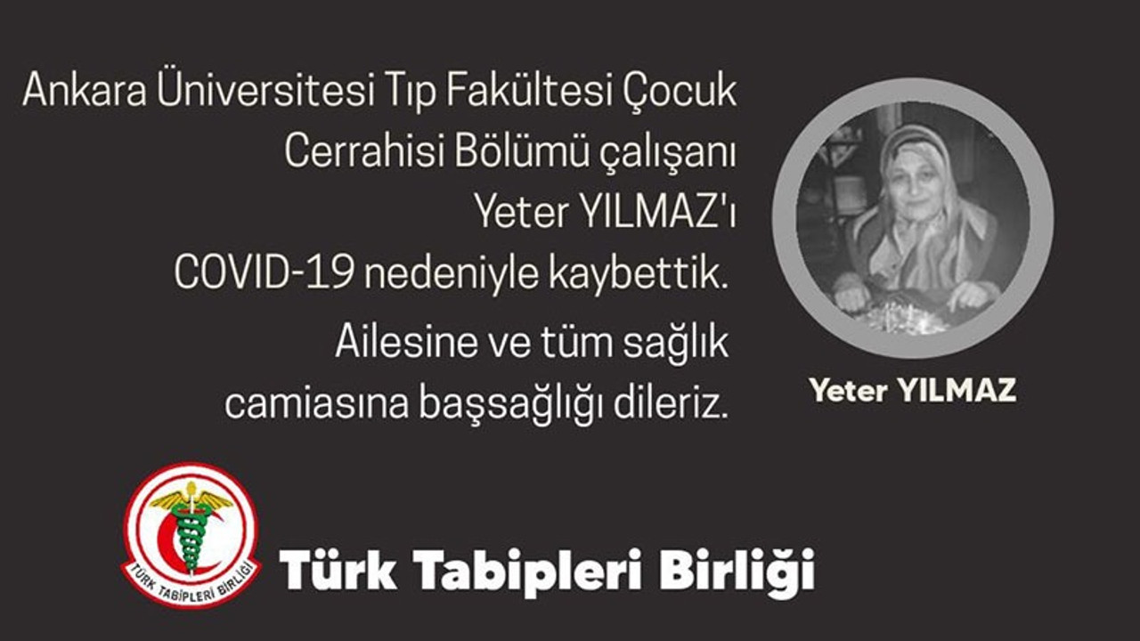 Sağlık çalışanı Yeter Yılmaz Coronavirus nedeniyle hayatını kaybetti