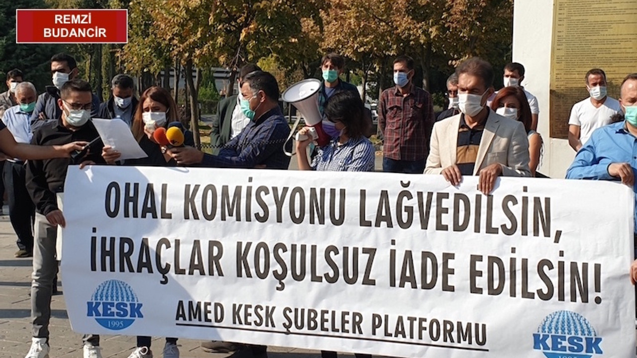 'OHAL komisyonu lağvedilsin, ihraçlar koşulsuz işe iade edilsin'