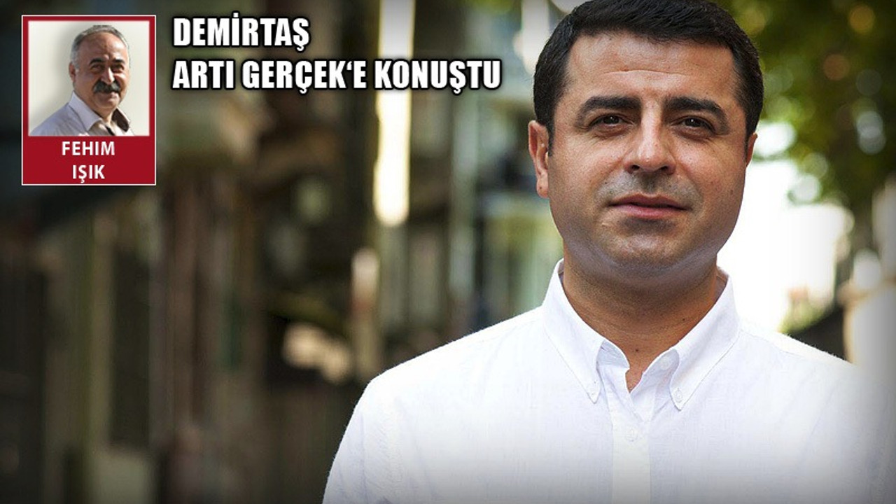 Selahattin Demirtaş: Faşizmin panzehiri cesarettir