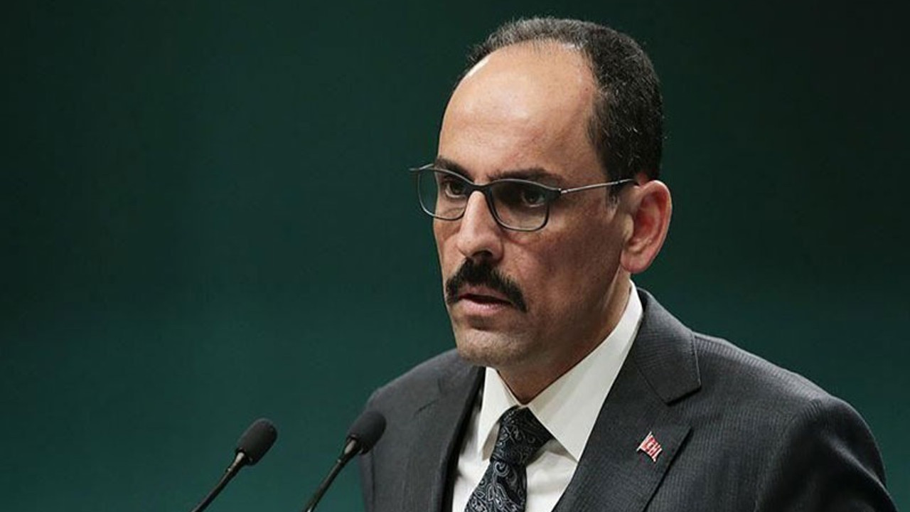 İbrahim Kalın da Corona'ya yakalandı