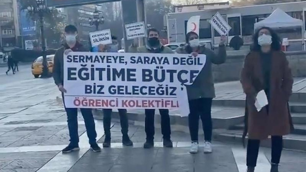 'Saray’a değil, eğitime bütçe' diyen üniversiteliler gözaltına alındı