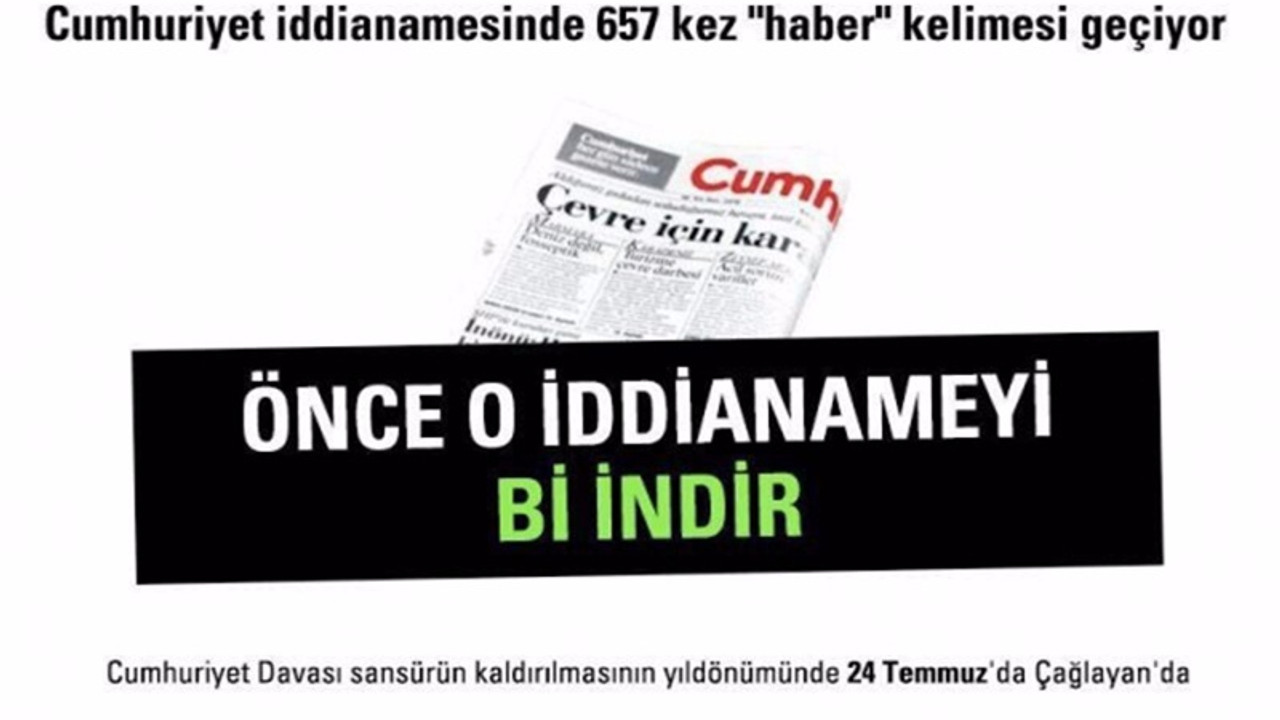 'Önce o iddianameyi bi indir!'