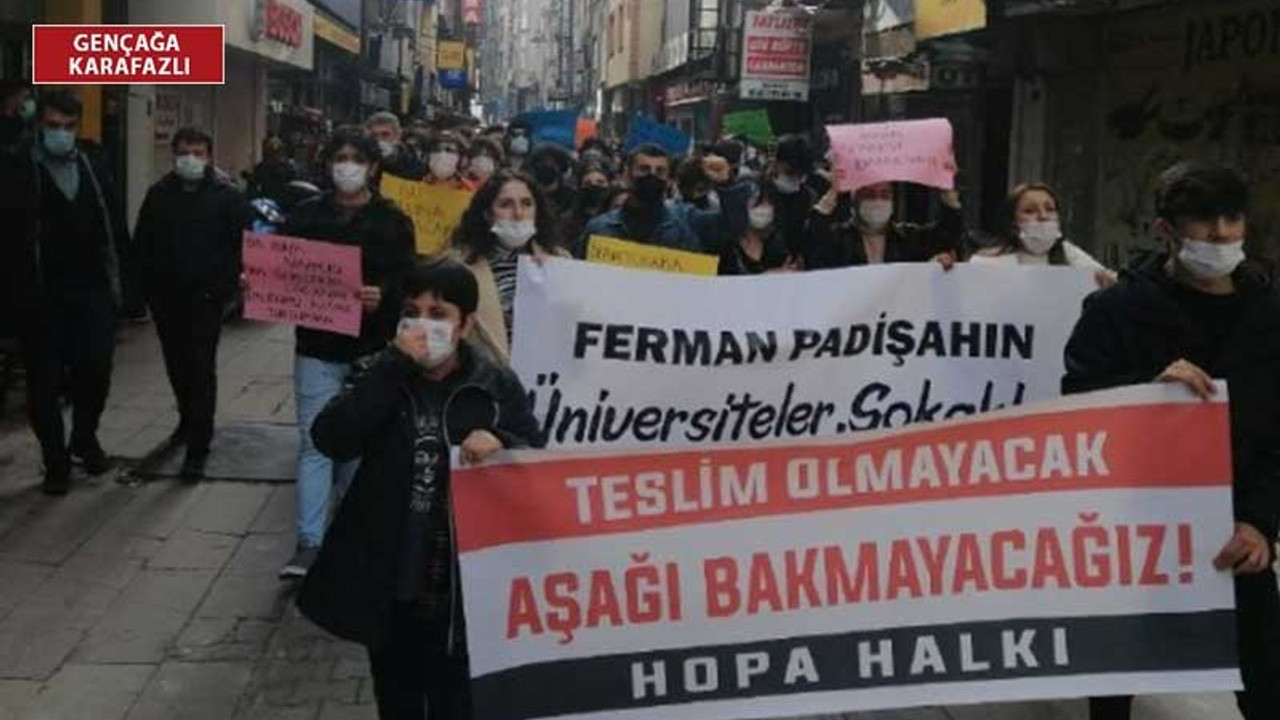 Hopa halkından Boğaziçi yürüyüşü: Gençlik size baş eğmeyecek