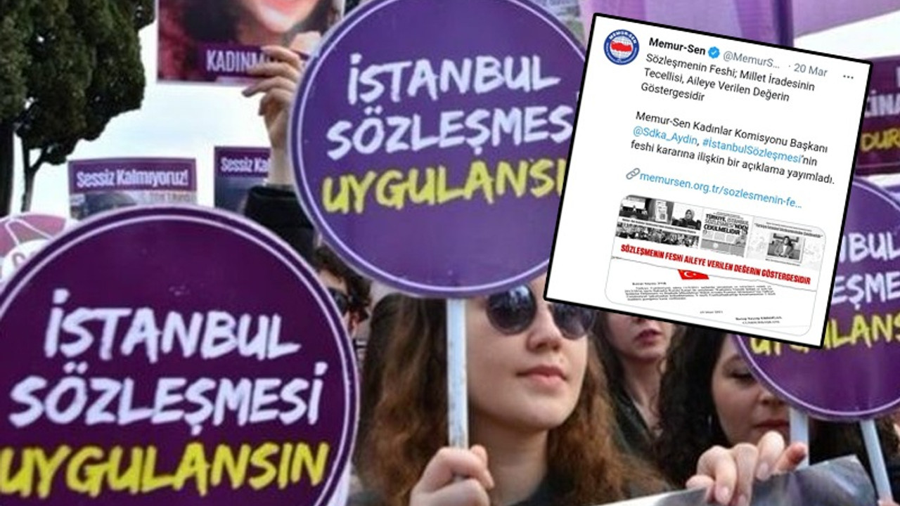 KESK: Memur Sen, İstanbul Sözleşmesi’nin feshinden duyduğu mutluluğu paylaşıyor!