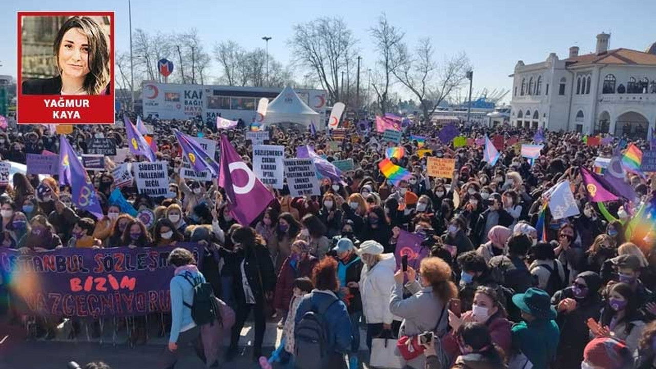 Kadınlar, İstanbul Sözleşmesi için sokakta: Sözleşmenin her satırını uygulatana kadar mücadele edeceğiz