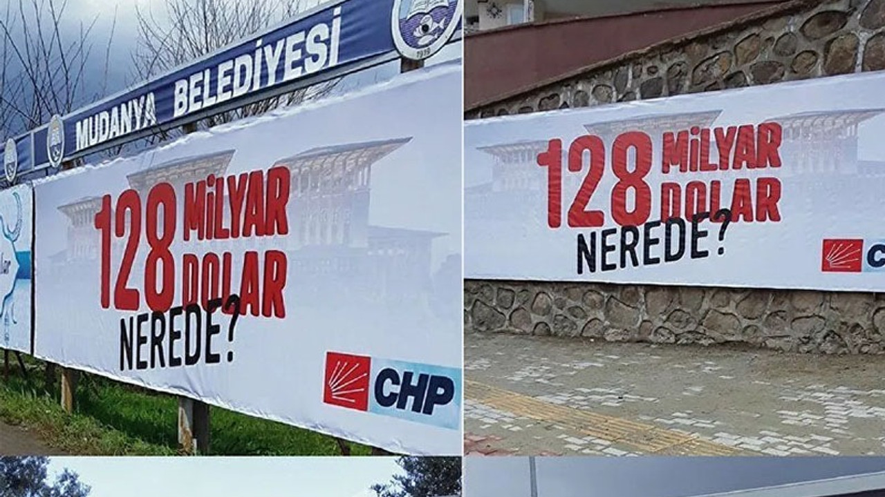 '128 milyar dolar nerede' afişleri söküldü; soruşturma başlatıldı