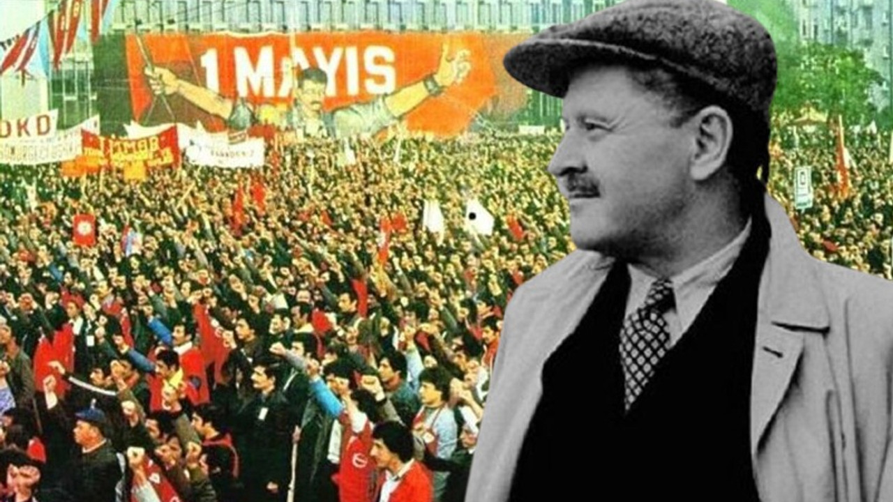 Nazım Hikmet'in, 'İstanbul’da 1 Mayıs' şiiri DİSK'in yeni 1 Mayıs şarkısı oldu