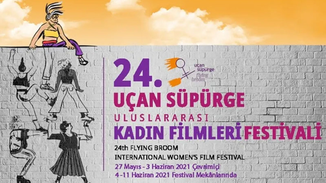 24. Uçan Süpürge Uluslararası Kadın Filmleri Festivali başlıyor