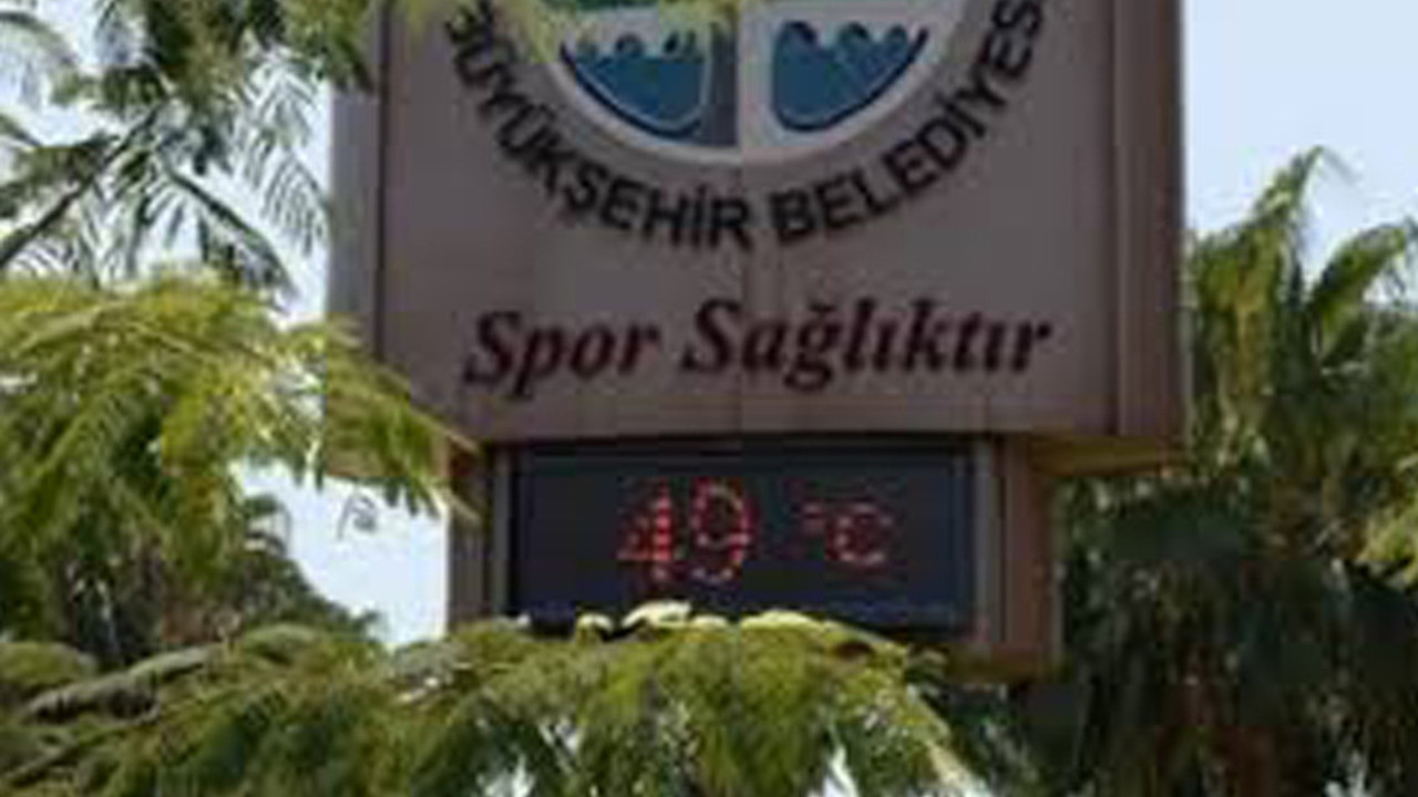Adana'da termometre 49'u gösterdi