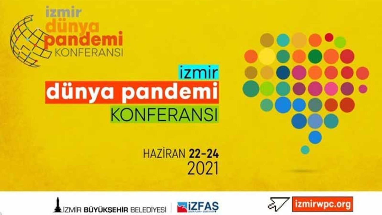 İzmir, Dünya Pandemi Konferansı'na ev sahipliği yapacak