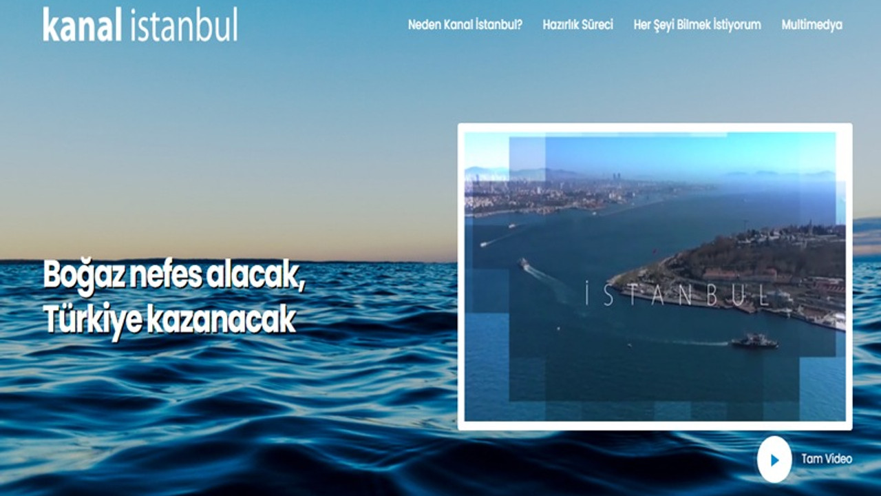 Kanal İstanbul'un internet sitesi açıldı