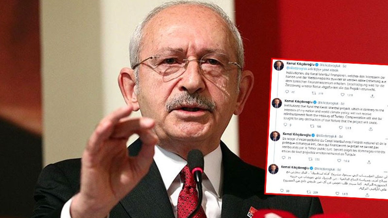 Kılıçdaroğlu'ndan Erdoğan'a 5 dilde 'Kanal İstanbul' yanıtı