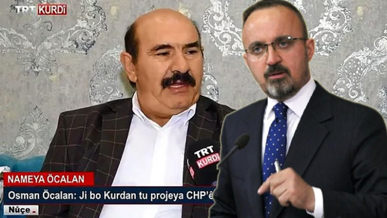 AKP'li Bülent Turan: Öcalan TRT'ye değil TRT Kurdi'ye çıktı