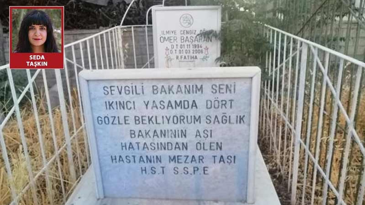 2006'da yanlış aşıdan ölen Başaran’ın mezar taşına 'Sevgili Bakanım seni dört gözle bekliyorum' yazdılar