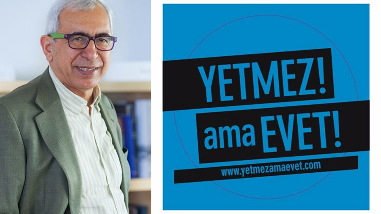 7 yıl sonra yine 'yetmez ama evet'