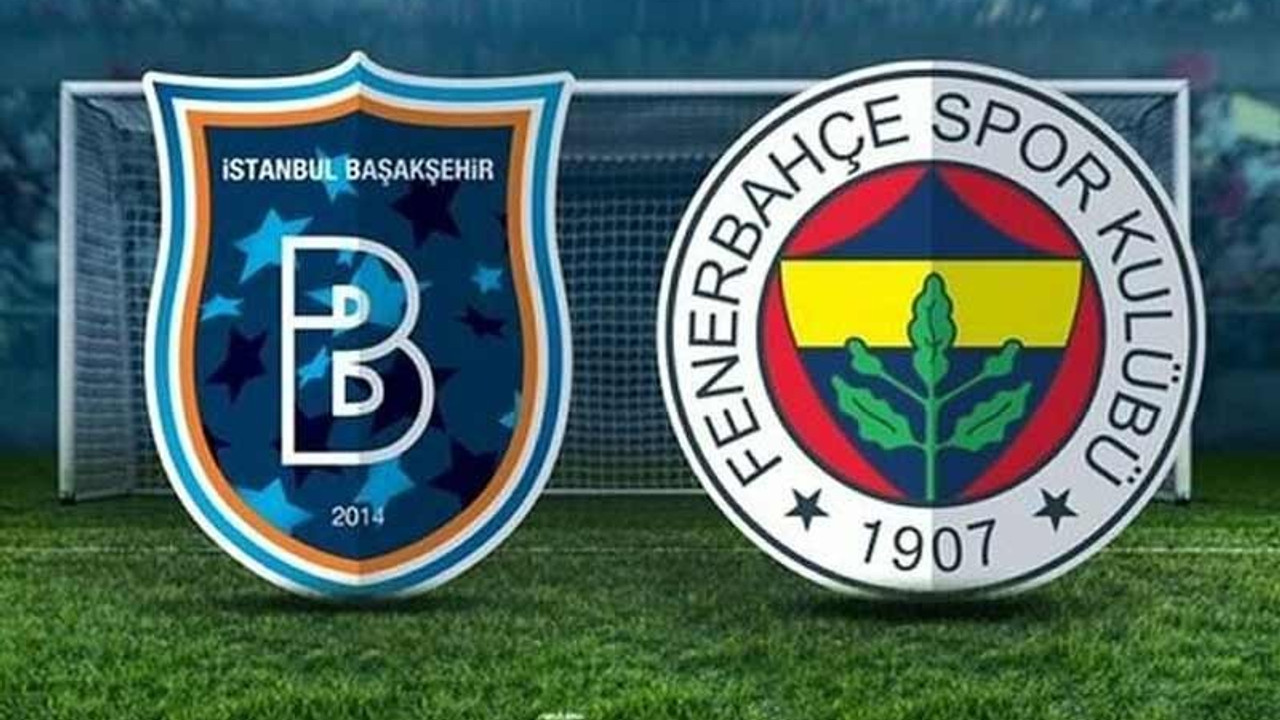 Fenerbahçe, Başakşehir'in karşısına 5 eksikle çıkacak