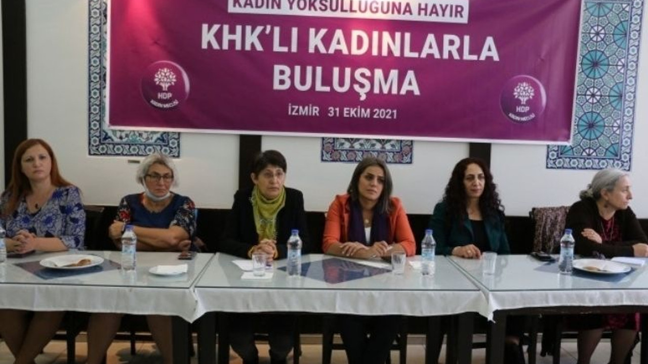 HDP Kadın Meclisi KHK’lı kadınlarla buluştu