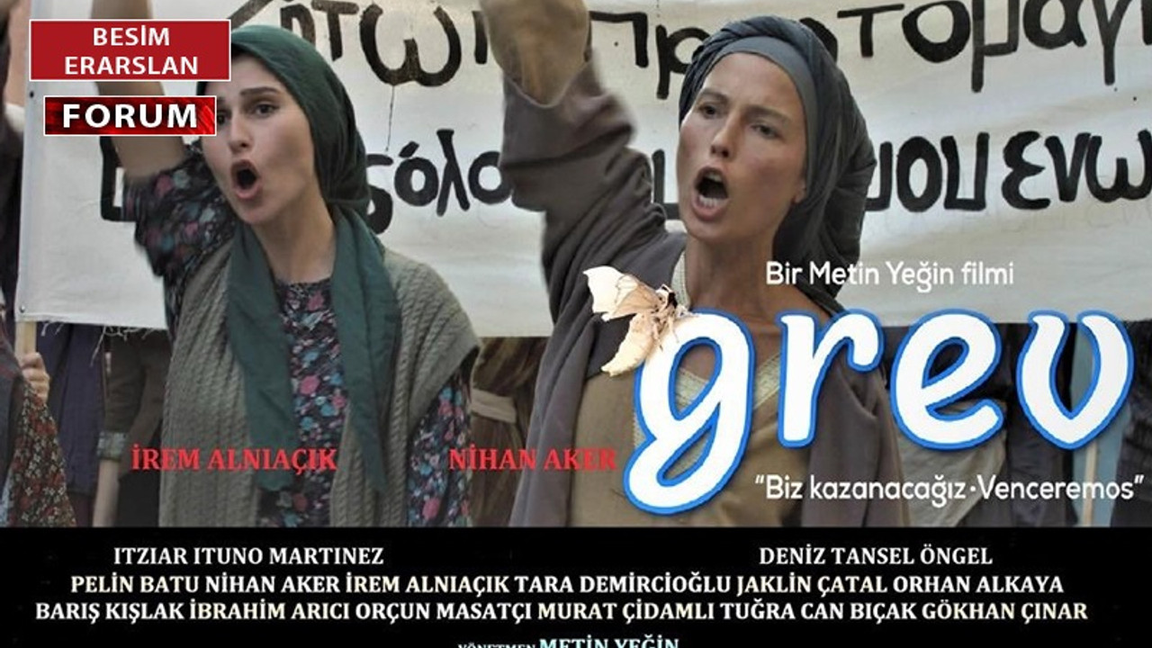 Grev Filmi neyi başarıyor?