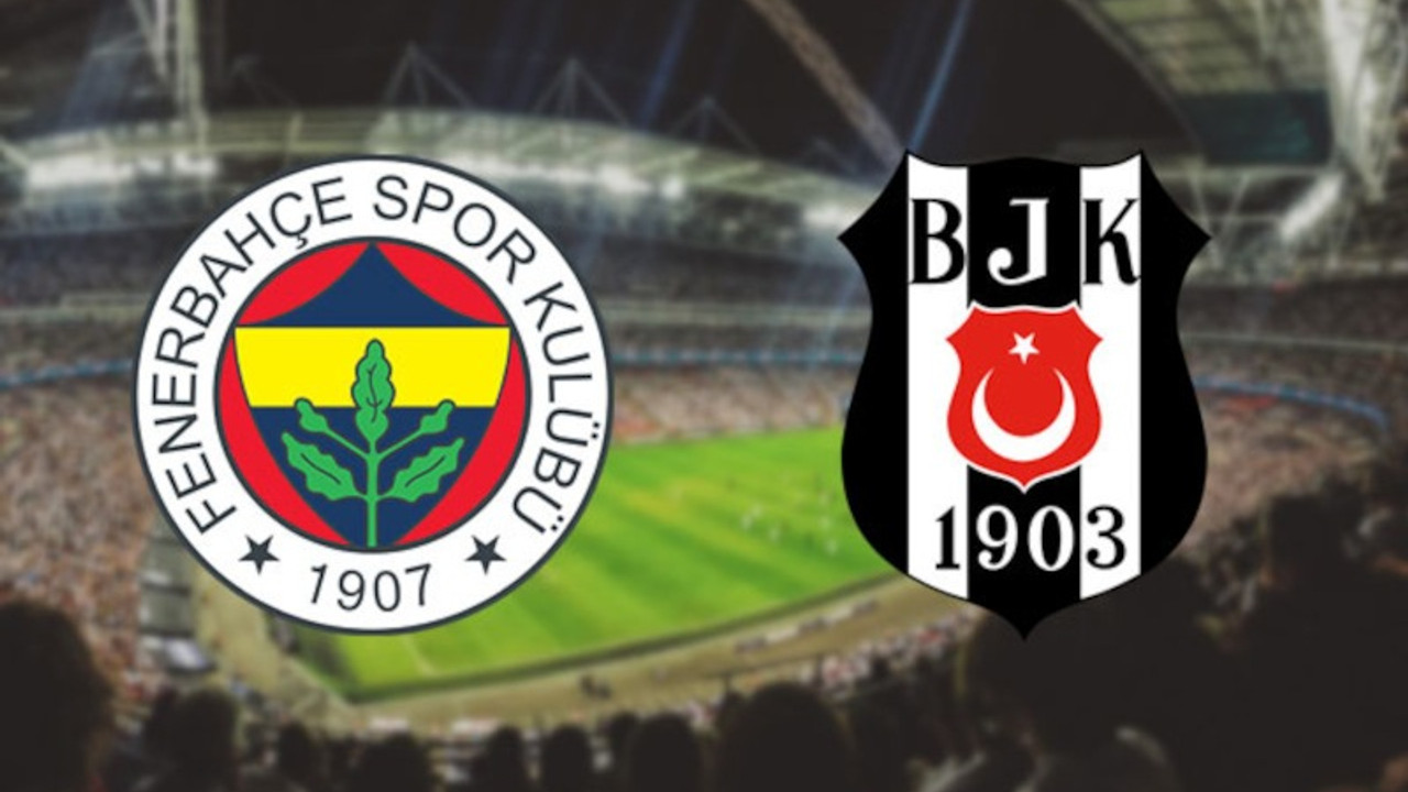 Fenerbahçe - Beşiktaş maçının tarihi belli oldu