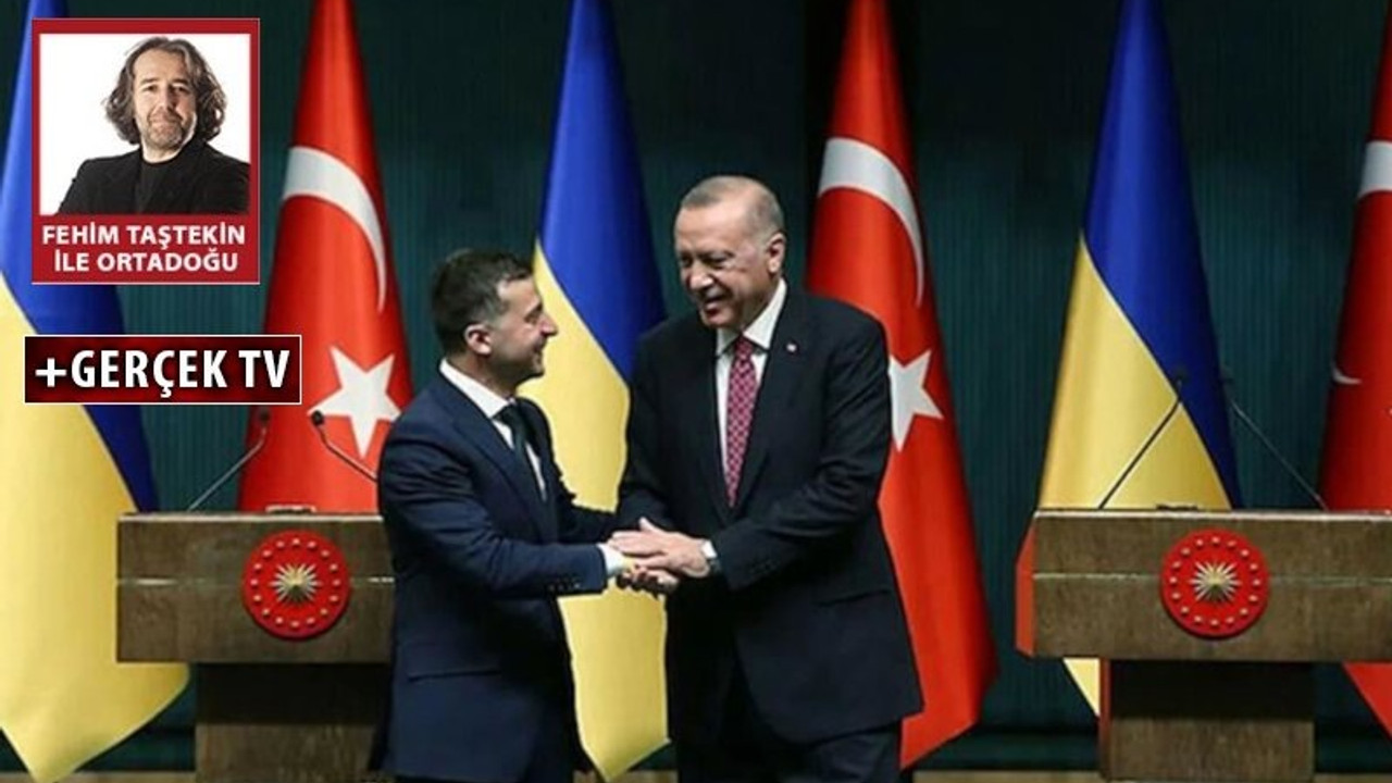 Fehim Taştekin: Erdoğan Ukrayna’da giderek sıkışacak