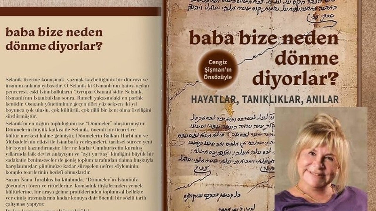 'Baba bize neden dönme diyorlar?': Selaniklilerin anlatıları kitaplaştırıldı
