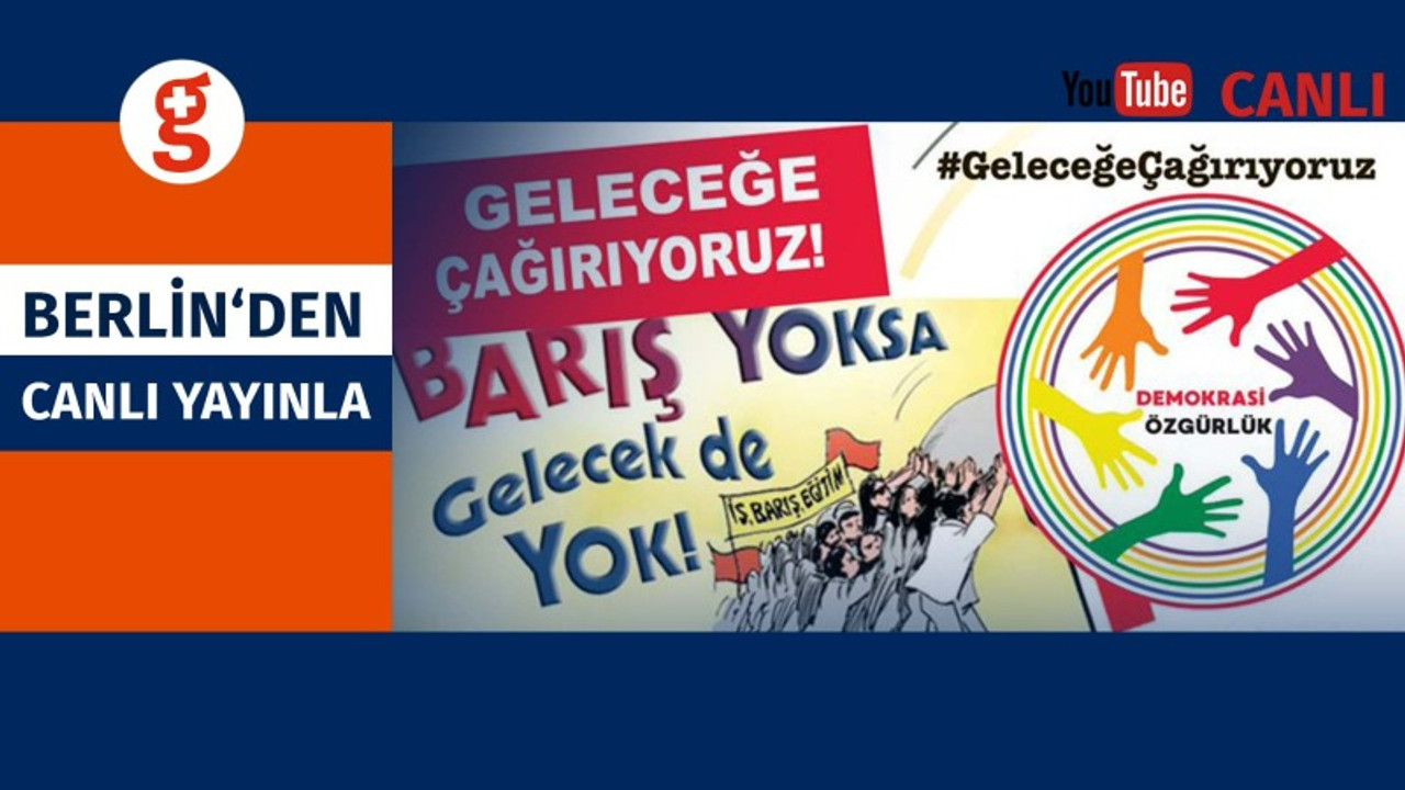 'Demokrasi ve Özgürlük Konferansı' başladı: Demokrasi için birlik çağrısı