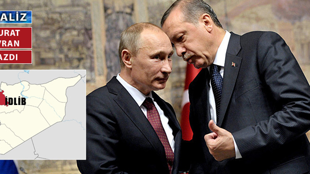 Erdoğan ve Putin’in masasında İdlib de var