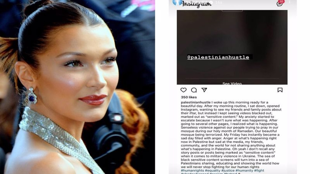 Bella Hadid'den Instagram'a tepki: Filistin hakkında paylaşım yaptığımda sansürleniyor