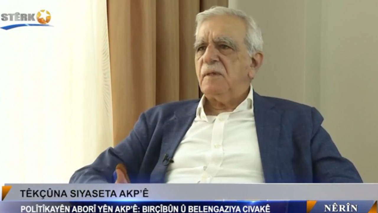 Ahmet Türk: Kürt halkı KDP’nin siyasetinden rahatsız, Mesut Barzani rolünü oynamalı