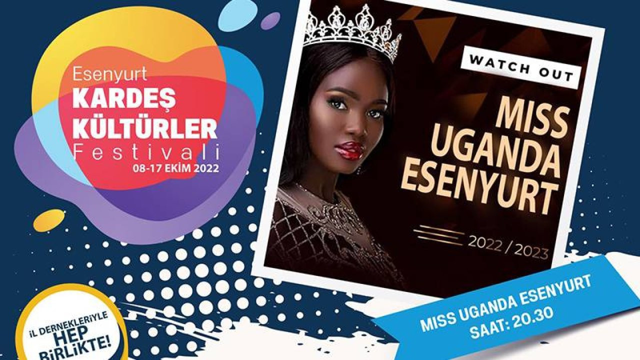 'Miss Uganda Esenyurt' etkinliği iptal edildi