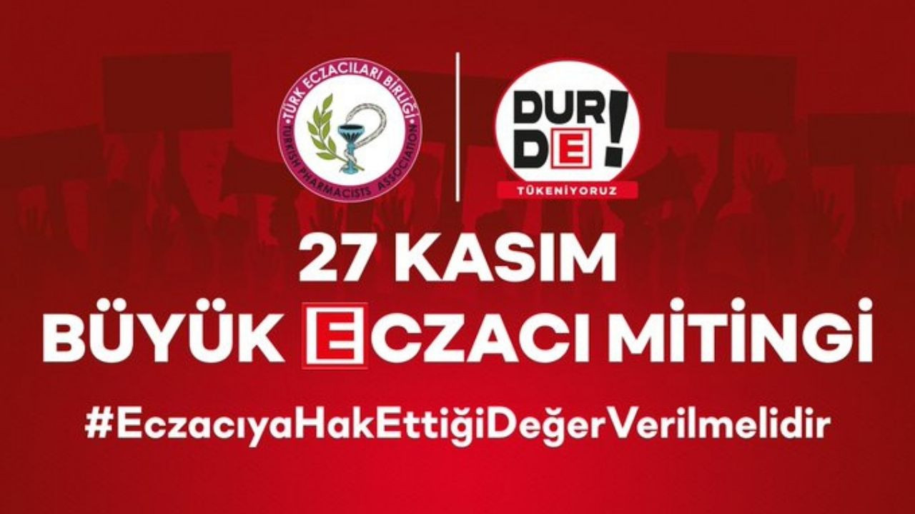 Büyük Eczacı Mitingi yarın Ankara'da