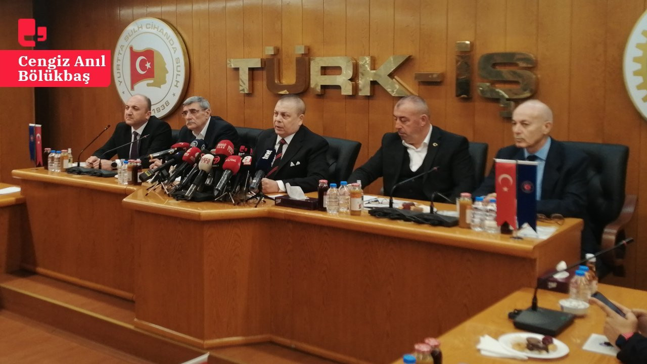 Türk-İş: İmza atmamak dışında yapabileceğimiz bir eylem yok