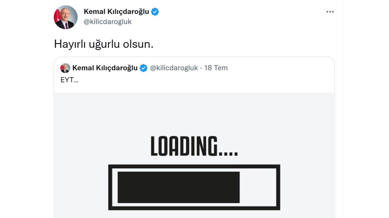 Kılıçdaroğlu'ndan EYT paylaşımı: 'Loading'i hatırlattı, 'hayırlı olsun' dedi