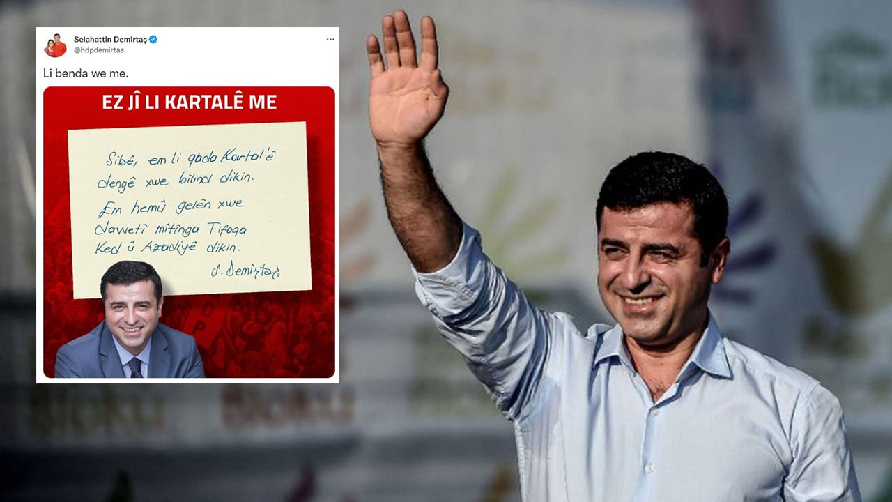 Demirtaş’tan Kartal mitingine Kürtçe davet: Li benda we me