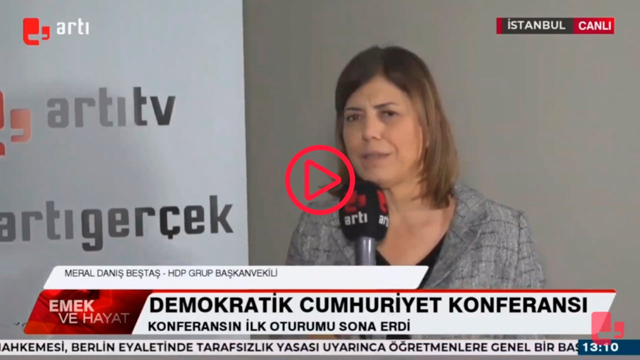 Beştaş: Cumhuriyeti demokratikleştirme mücadelesi veriyoruz