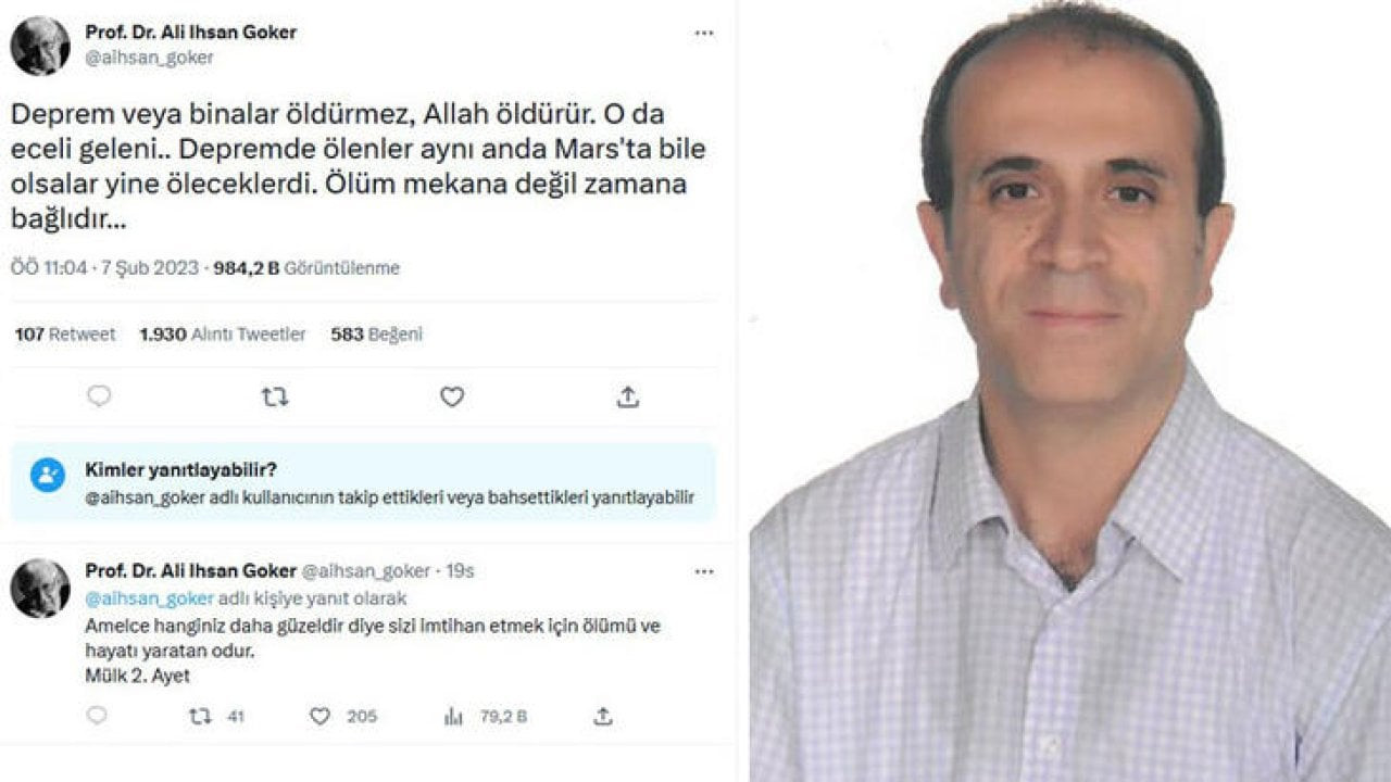 Profesörün ‘Deprem öldürmez, Allah öldürür’ paylaşımına idari soruşturma