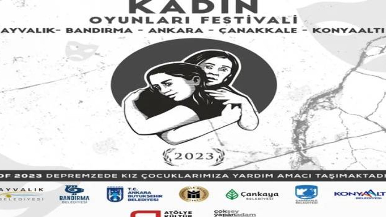 Kadın Oyunları Festivali perdelerini depremzede kız çocuklar için açıyor