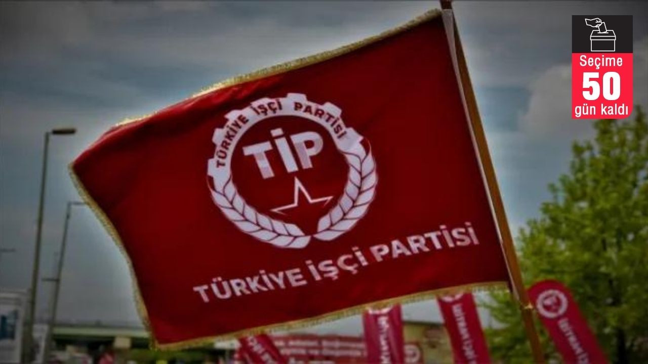 TİP, vekil aday adaylığı başvuru süresini 27 Mart'a kadar uzattı
