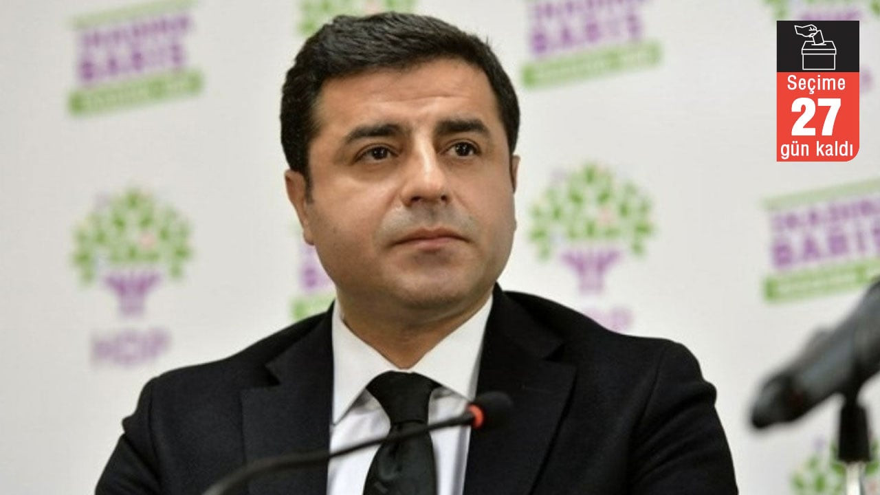 Selahattin Demirtaş: Erdoğan, Kürtlerin oyunu alabileceğinden emin olsa HDP’nin önüne çadır kurar