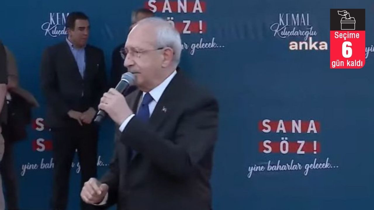 Kılıçdaroğlu: Söke söke beşli çetelerden alıp size vereceğim