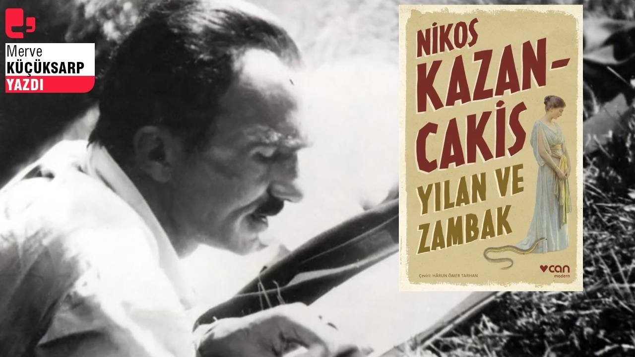 Kazancakis’in ilk göz ağrısı: Yılan ve Zambak