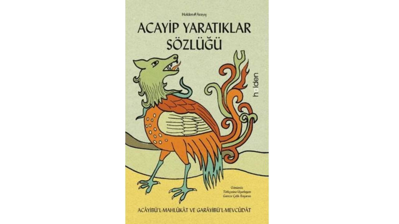 Acayip Yaratıklar Sözlüğü çıktı