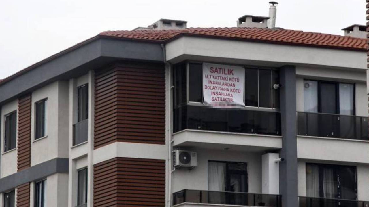 Satılık ilanı mahkemeye takıldı: 'Alt kattaki kötü insanlardan dolayı daha kötü insanlara satılıktır'