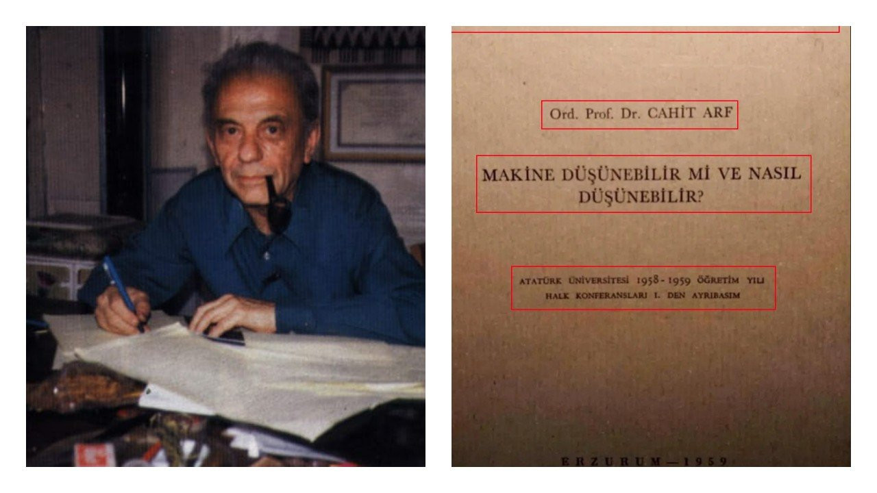 Ordinaryus Profesör Cahit Arf'ın 1958'de yapay zeka konulu bir konferans verdiği iddia edildi